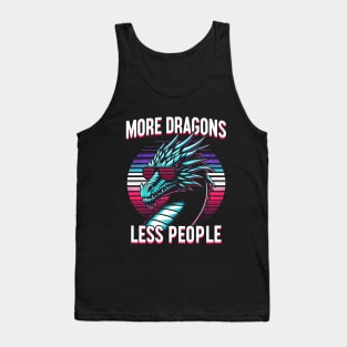 More Dragons Less People Tank Top